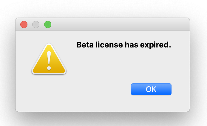 Beta version expired for Mac