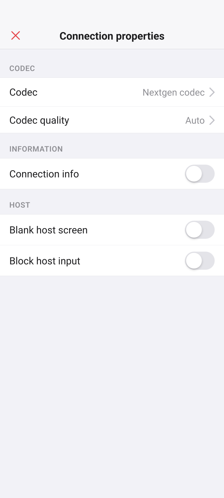 In-session Connection properties with codec, screen blanking and input blocking options