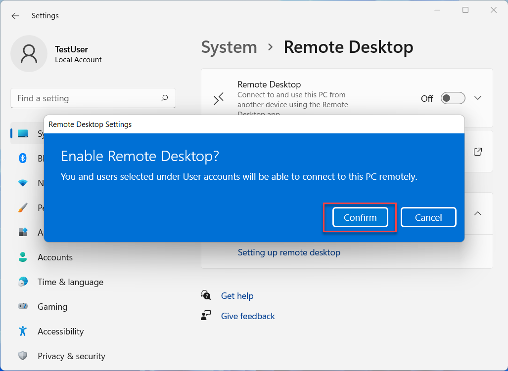 Confirm enable remote desktop
